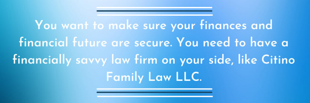 High Net Worth Divorce | Citino Family Law LLC | Maria Citino